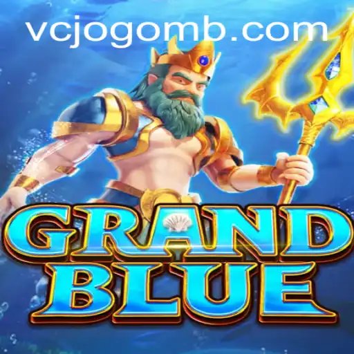 Descubra o Fascinante Mundo de GRANDBLUE: O Jogo de Estratégia que Está Conquistando o Mundo